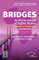 BRIDGES An African Journal of English Studies: Number 16 / Special Issue - December 2025 (French Edition) 2336598051 Book Cover