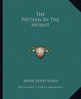 The Pattern In The Mount 1419151886 Book Cover