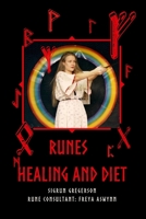 Runes: Healing and Diet B08FP25KH4 Book Cover
