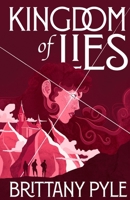Kingdom of Lies B0DRT52MG1 Book Cover