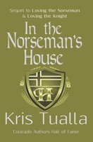 In the Norseman's House: A Hansen Series Novella 1493522604 Book Cover