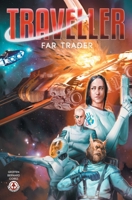 Traveller: Far Trader - Volume 1 1918052158 Book Cover