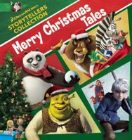DreamWorks Merry Christmas Tales 1941341012 Book Cover