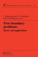 Free Boundary Problems: Theory and Applications (Research Notes in Mathematics Series) 158488018X Book Cover