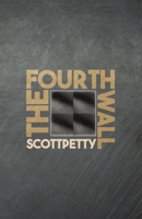 The Fourth Wall 1639884912 Book Cover