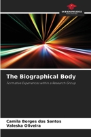 The Biographical Body 6208179300 Book Cover