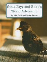 Ginia Faye and Bobo's World Adventure 1934878863 Book Cover