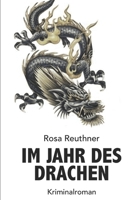 Im Jahr des Drachen 1520113552 Book Cover