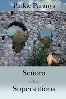 Señora of the Superstitions 1091178178 Book Cover