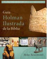 Holman Illustrated Guide to the Bible 0805494952 Book Cover