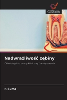 Nadwrazliwosc zebiny (Polish Edition) 6202424826 Book Cover