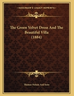 The Green Velvet Dress And The Beautiful Villa 110439202X Book Cover
