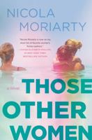 Those Other Women 0062657186 Book Cover