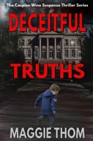 Deceitful Truths 0991727266 Book Cover
