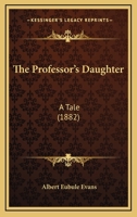 The Professor's Daughter 1120918715 Book Cover