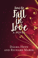 How to Fall in Love 1611882621 Book Cover