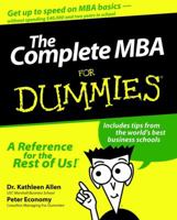 Complete MBA For Dummies (For Dummies (Business & Personal Finance))