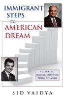 Immigrant Steps To American Dream 1514739321 Book Cover