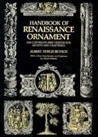 Handbook of Renaissance Ornament; 1290 Designs from Decorated Books 0486219984 Book Cover