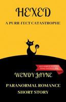 Hexed: A Purr-fect Catastrophe 1731032269 Book Cover