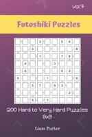 Futoshiki Puzzles - 200 Hard to Very Hard Puzzles 9x9 vol.7 1099728541 Book Cover