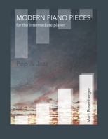 Modern Piano Pieces B0B7BPZVR8 Book Cover