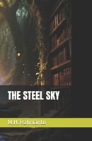 THE STEEL SKY (The Ararat Chronicles) B0FPS6FQRR Book Cover