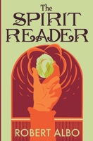 The Spirit Reader B0FKX33GZN Book Cover