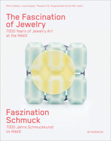 The Fascination of Jewelry: 7000 Years of Jewelry Art at the Makk 3897907224 Book Cover