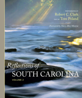 Reflections of South Carolina, Volume II 1611173930 Book Cover
