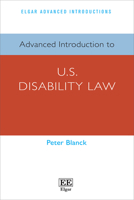 Advanced Introduction to U.S. Disability Law 1802208321 Book Cover
