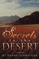 Secrets in the Desert 1961358441 Book Cover