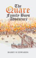 The Quare Family Boys Adventure 1728382742 Book Cover