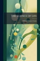 The Science of Life 1023895617 Book Cover