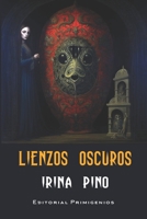 Lienzos oscuros B0C6C4G5Q5 Book Cover
