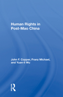 Human Rights in Post-Mao China 0367155915 Book Cover