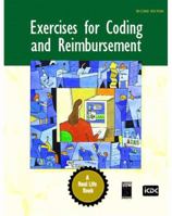 Exercises for Coding and Reimbursement 0131722530 Book Cover