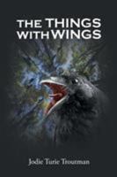 The Things with Wings 1633385337 Book Cover