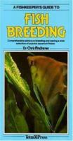 A FISHKEEPER'S GUIDE TO FISH BREEDING. 3923880553 Book Cover