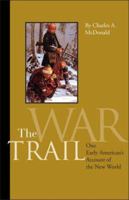 The War Trail 1595712194 Book Cover