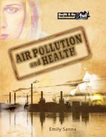 Air Pollution & Health (Health & the Environment) (Health and the Environment) 1934970352 Book Cover