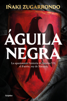 Águila negra / Black Eagle (Spanish Edition) 8425366550 Book Cover