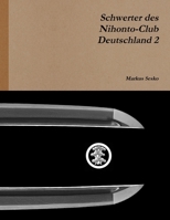 Schwerter des Nihonto-Club Deutschland 2 130091985X Book Cover