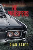 He Whispers B08PK9YJGN Book Cover