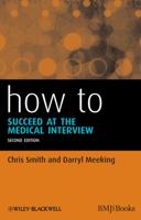 How to Succeed at the Medical Interview 111839383X Book Cover