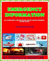 Emergency Information: All emergency information about group members in one place B083XX541T Book Cover