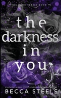 The Darkness In You - Anniversary Edition 191546711X Book Cover