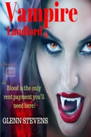 Vampire Landlord 1790749417 Book Cover