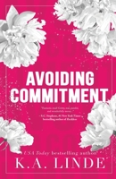 Avoiding Commitment 1478132744 Book Cover