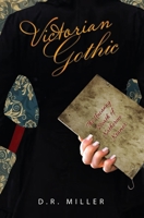 Victorian Gothic: The Uncanny Death of Katherine Kramer 1914078179 Book Cover